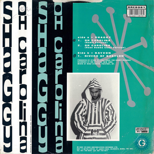 Shaggy / Rayvon - Oh Carolina / Rivers Of Babylon | Greensleeves Records (GRED 361) - 2