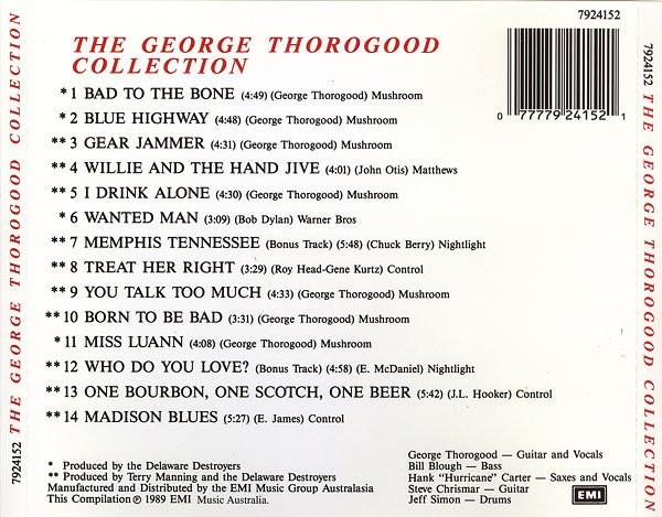 George Thorogood & The Destroyers - The George Thorogood Collection | EMI (7924152) - 2 George Thorogood & The Destroyers - The George Thorogood Collection | EMI (7924152) - 2