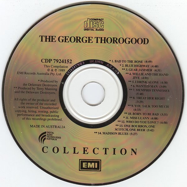 George Thorogood & The Destroyers - The George Thorogood Collection | EMI (7924152) - 3 George Thorogood & The Destroyers - The George Thorogood Collection | EMI (7924152) - 3