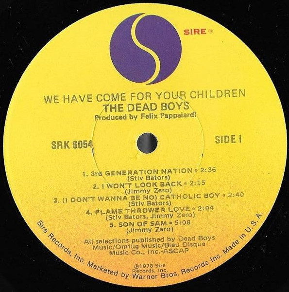 The Dead Boys - We Have Come For Your Children | Sire (SRK 6054) - 3 The Dead Boys - We Have Come For Your Children | Sire (SRK 6054) - 3