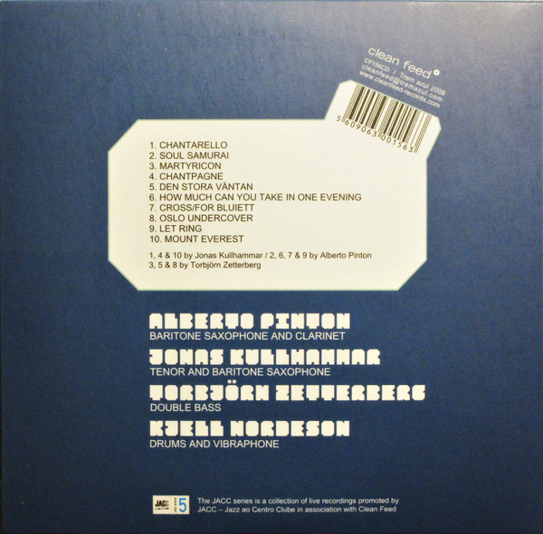 Alberto Pinton , Jonas Kullhammar , Torbjörn Zetterberg , Kjell Nordeson - Chant | Clean Feed (CF156CD) - 2
