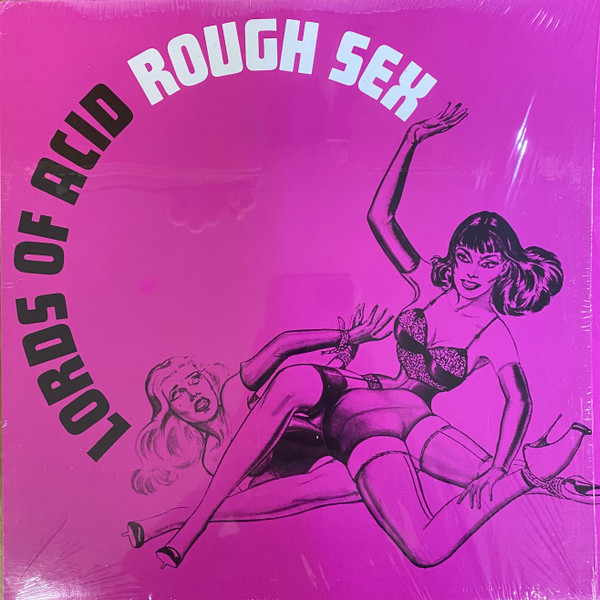 Lords Of Acid - Rough Sex | Caroline Records (CAROL 2518-0)