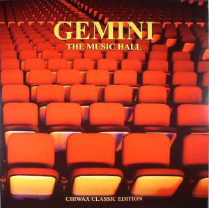 Gemini - The Music Hall | Chiwax Classic Edition (CGTX006) - main Gemini - The Music Hall | Chiwax Classic Edition (CGTX006) - main