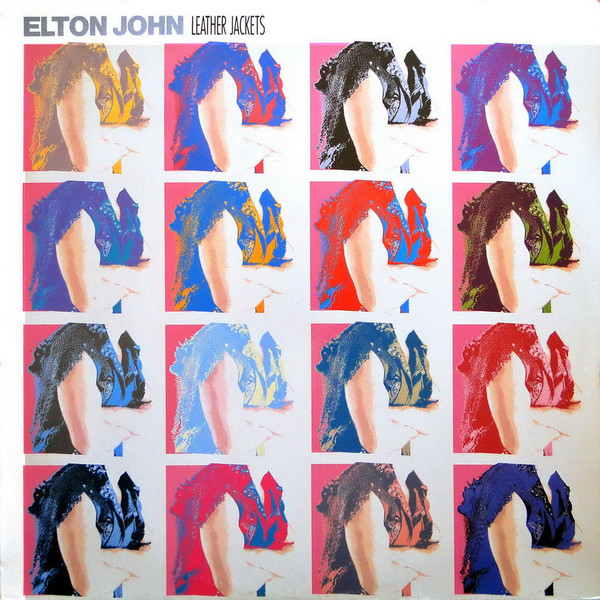 Elton John - Leather Jackets | The Rocket Record Company (830 487-1)