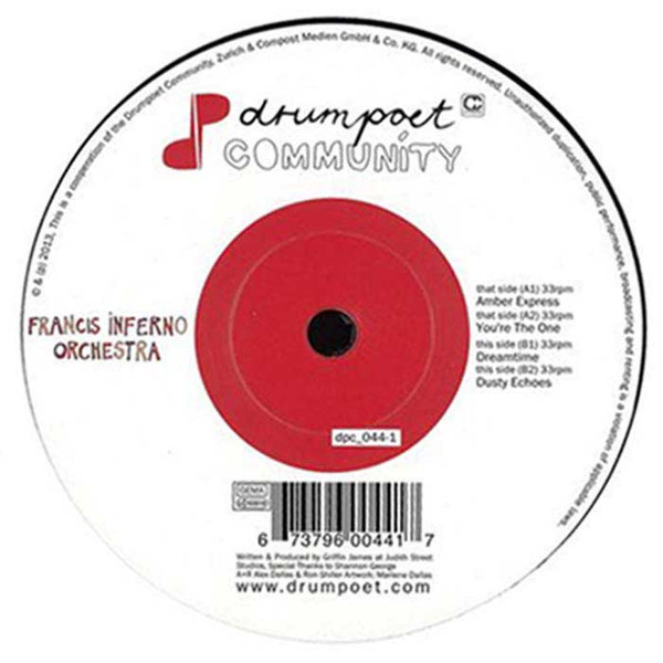 Francis Inferno Orchestra - Dreamtime EP | Drumpoet Community (dpc 044-1)