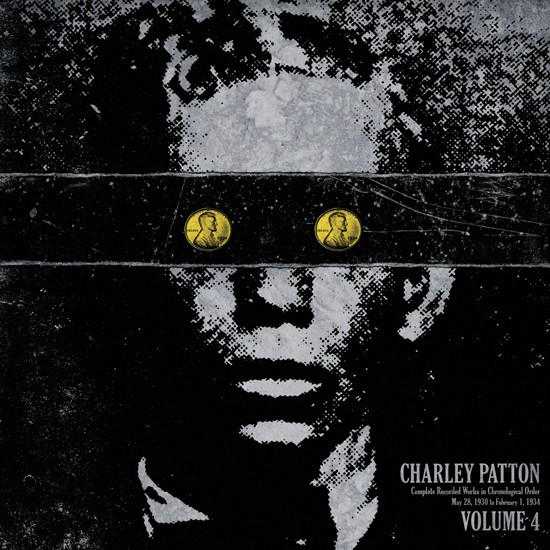 Charley Patton - Complete Recorded Works In Chronological Order Volume 4 | Third Man Records (TMR189)