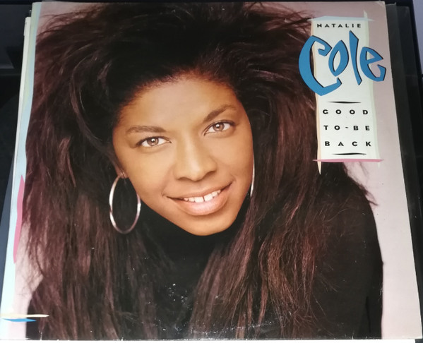 Natalie Cole - Good To Be Back | Valentim De Carvalho (7899021)