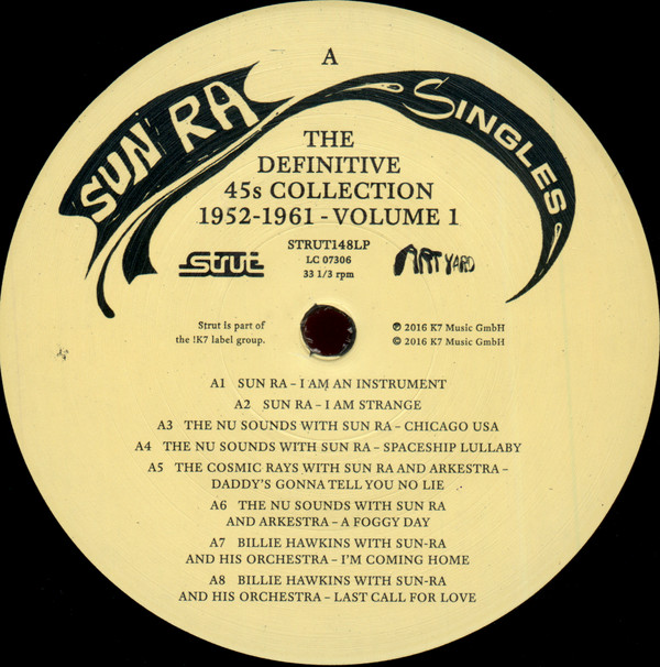 Sun Ra - Singles Volume 1 (The Definitive 45s Collection 1952-1961) | Strut (STRUT148LP) - 2 Sun Ra - Singles Volume 1 (The Definitive 45s Collection 1952-1961) | Strut (STRUT148LP) - 2