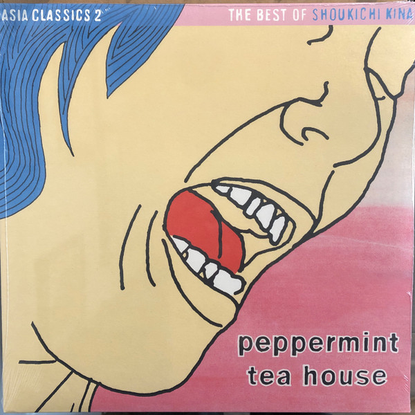 Shoukichi Kina - Asia Classics 2: The Best Of Shoukichi Kina Peppermint Tea House | Luaka Bop (6 80899 0151-9)