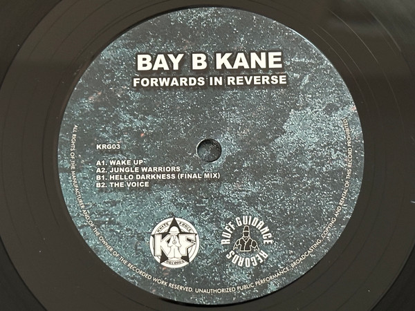 Bay B Kane - Forwards In Reverse | Ruff Guidance Records (KRG03) - 4