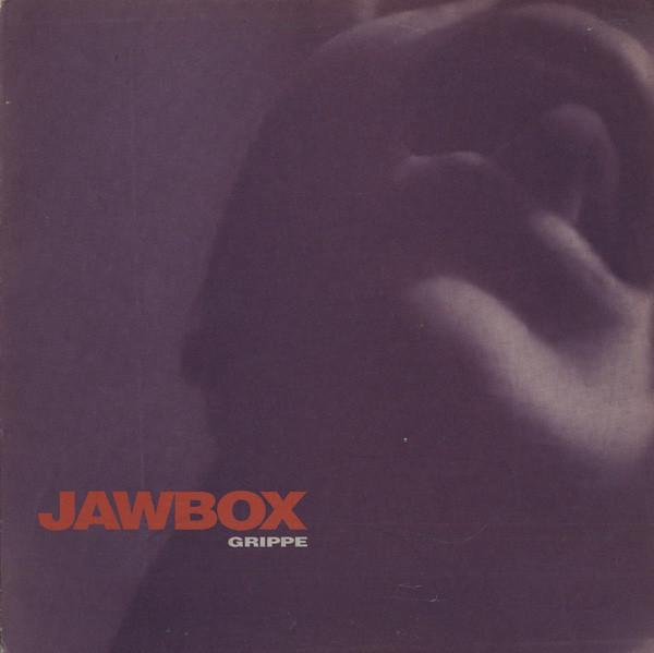 Jawbox - Grippe | Dischord Records (DISCHORD 52)