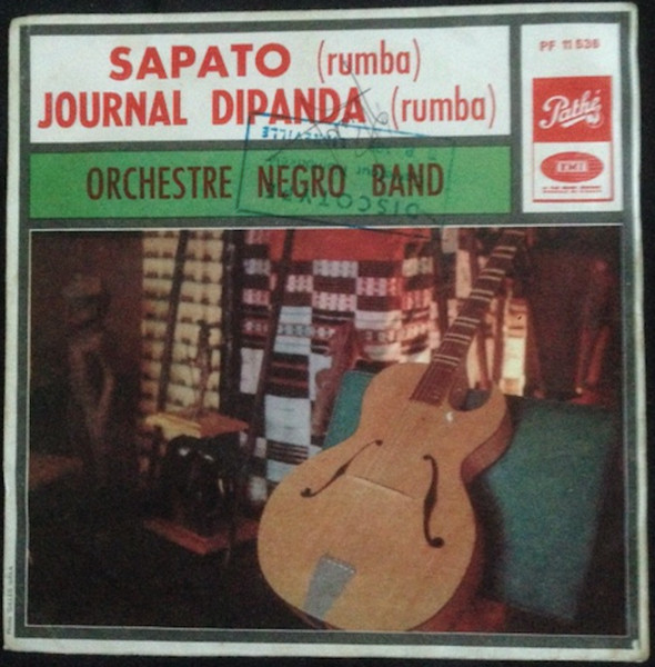Orchestre Negro-Band - Sapato / Journal Dipanda | Pathé (PF 11536) - main