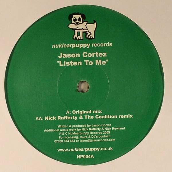 Jason Cortez - Listen To Me | Nuklearpuppy Records (NP004) - main