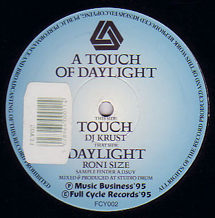 Roni Size & Krust - A Touch Of Daylight | Full Cycle Records (FCY002)