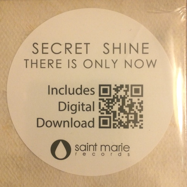 Secret Shine - There Is Only Now | Saint Marie Records (SMR098) - 3