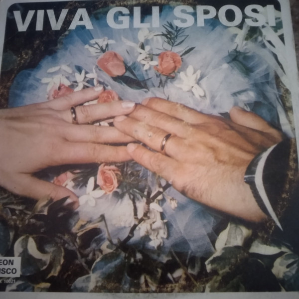 Various - Viva Gli Sposi | Leon Disco (SPX 10021) - main Various - Viva Gli Sposi | Leon Disco (SPX 10021) - main