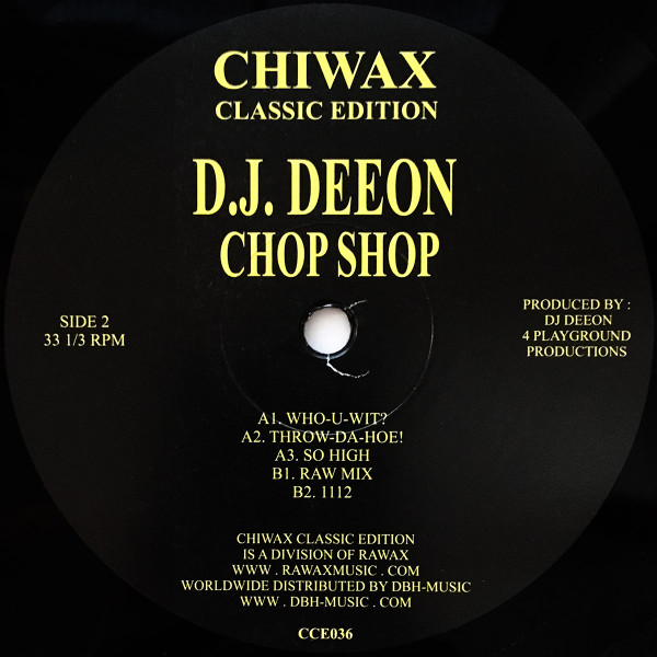 DJ Deeon - Chop Shop | Chiwax Classic Edition (CCE036)
