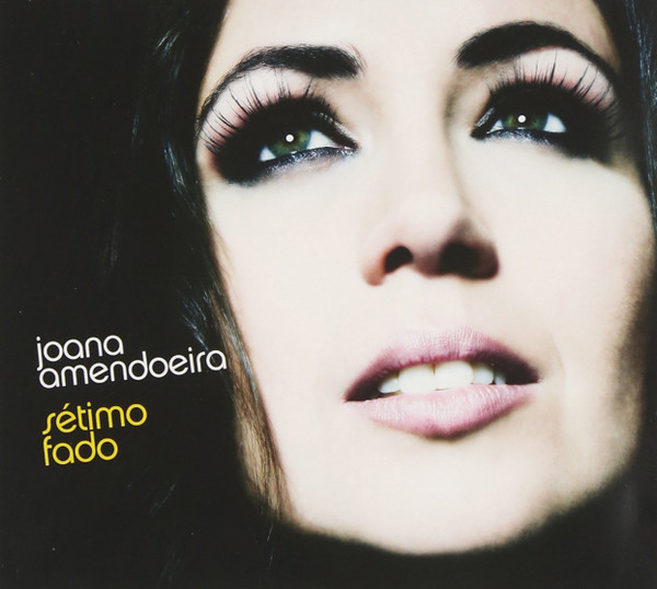 Joana Amendoeira - Sétimo Fado | Nosso Fado (NF001CD)