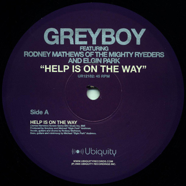 Greyboy Featuring Rodney Mathews And Elgin Park - Help Is On The Way | Ubiquity (UR12 182)