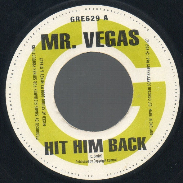Mr. Vegas / General B - Hit Him Back / U Nah Do It | Greensleeves Records (GRE629)