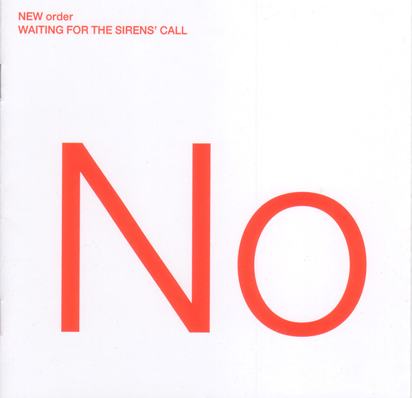 New Order - Waiting For The Sirens' Call | London Records (25646 2202 2)