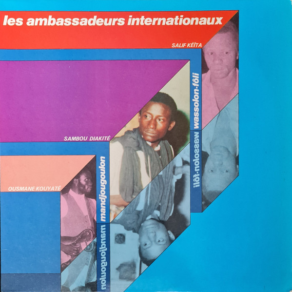 Les Ambassadeurs Internationaux - Les Ambassadeurs Internationaux | Celluloid (CEL 6635)