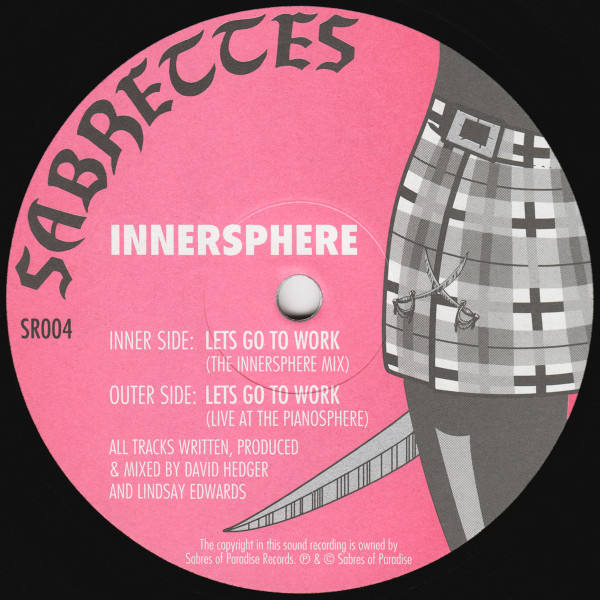Innersphere - Lets Go To Work | Sabrettes (SR004) - main Innersphere - Lets Go To Work | Sabrettes (SR004) - main