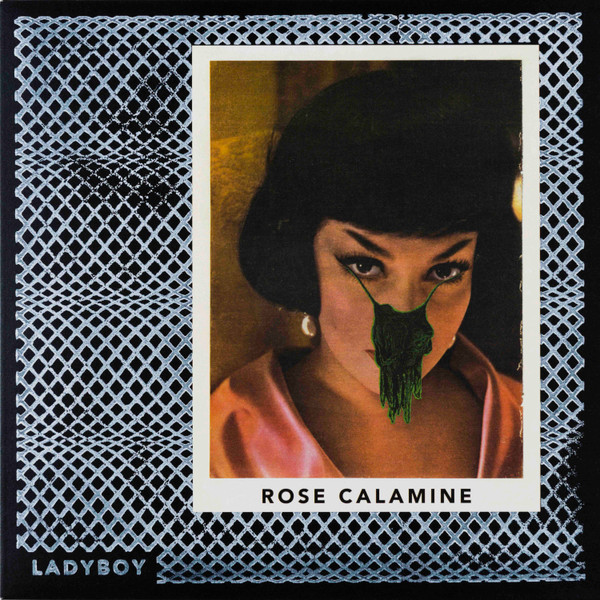 Ladyboy - Rose Calamine | Jelodanti Records (Jelo09)