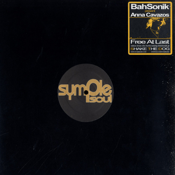 BahSonik Present Anna Cavazos - Free At Last | Symple Soul (SYL-006)
