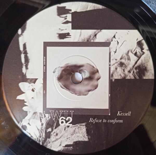 Kessell - Refuse To Conform | Warm Up Recordings (WU62) - 3 Kessell - Refuse To Conform | Warm Up Recordings (WU62) - 3
