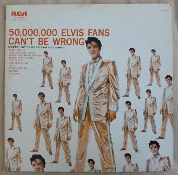 50,000,000 Elvis Fans Can't Be Wrong (Elvis' Gold Records, Vol. 2)