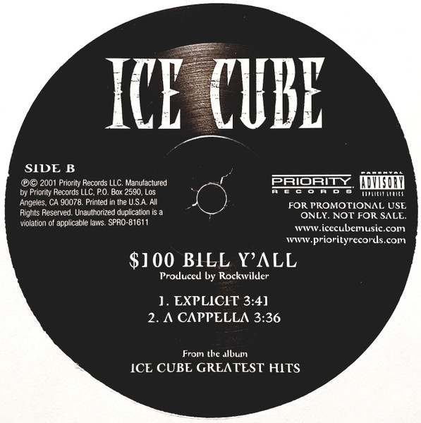 Ice Cube - $100 Bill Y'all | Priority Records (SPRO-81611) - 2