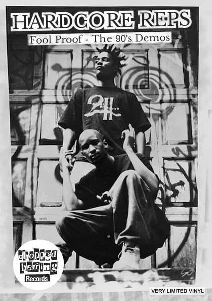 Hardcore Reps - Fool Proof - The 90's Demos | Chopped Herring Records (CHHARDREP1) - 3 Hardcore Reps - Fool Proof - The 90's Demos | Chopped Herring Records (CHHARDREP1) - 3