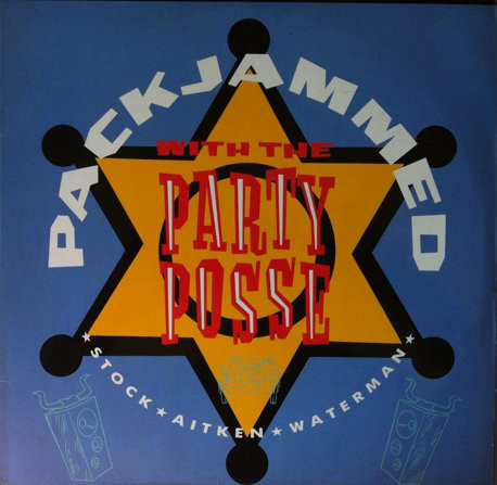Stock, Aitken & Waterman - Packjammed (With The Party Posse) | Liberation Records (LMD 567)