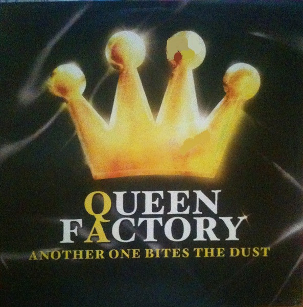 Queen Factory - Another One Bites The Dust / Good Year | Player Records (019 137-1) - main