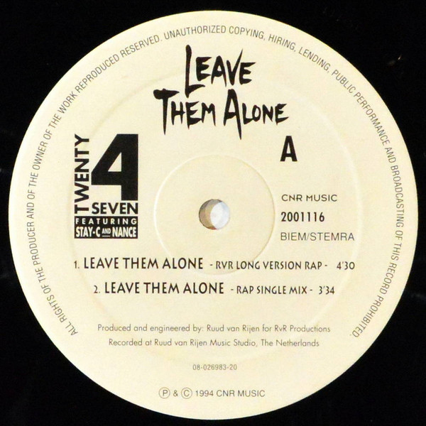Twenty 4 Seven Featuring Stay-C And Nance - Leave Them Alone | CNR Music (2001116) - 3