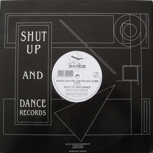 Shut Up & Dance - Dance Before The Police Come (Remix) | Shut Up And Dance Records (SUAD 15) - 3 Shut Up & Dance - Dance Before The Police Come (Remix) | Shut Up And Dance Records (SUAD 15) - 3