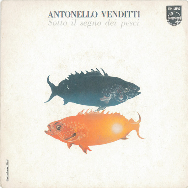 Antonello Venditti - Sotto Il Segno Dei Pesci | Philips (6025 198) - main