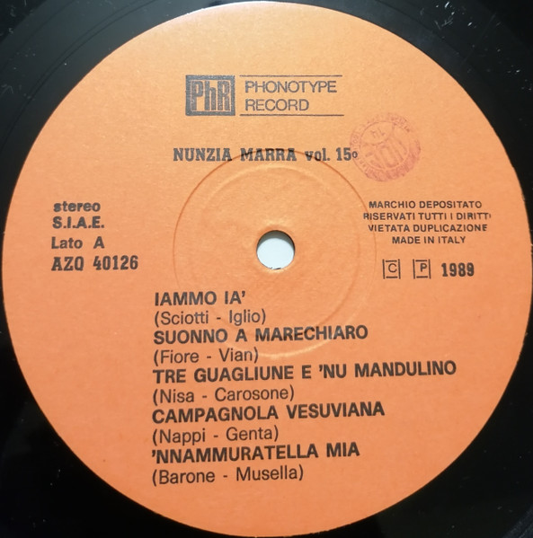 Nunzia Marra - 'Nnammuratella Mia Vol. 15° | Phonotype Record (AZQ 40126) - 3 Nunzia Marra - 'Nnammuratella Mia Vol. 15° | Phonotype Record (AZQ 40126) - 3