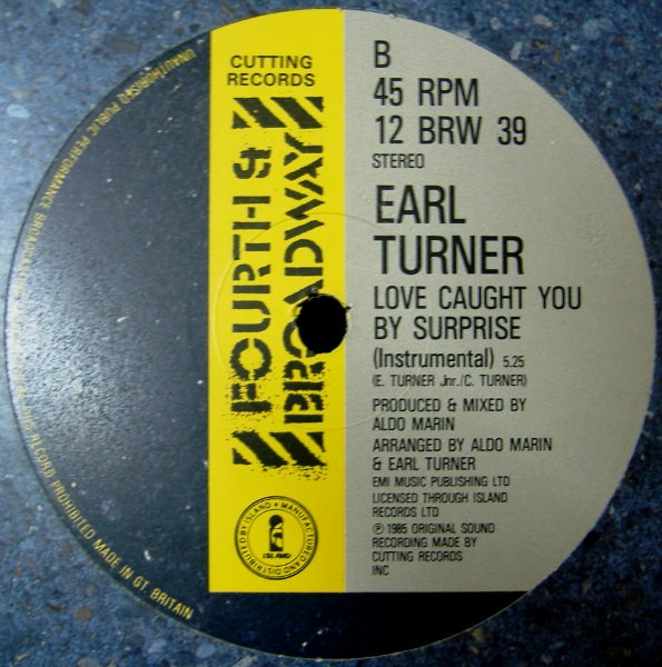 Earl Turner - Love Caught You By Surprise | 4th & Broadway (12 BRW 39) - 2