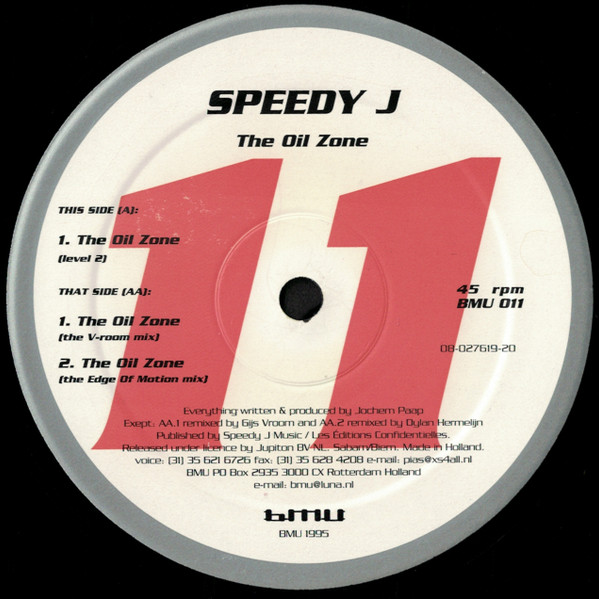 Speedy J - The Oil Zone | Beam Me Up! (BMU 011) - main Speedy J - The Oil Zone | Beam Me Up! (BMU 011) - main