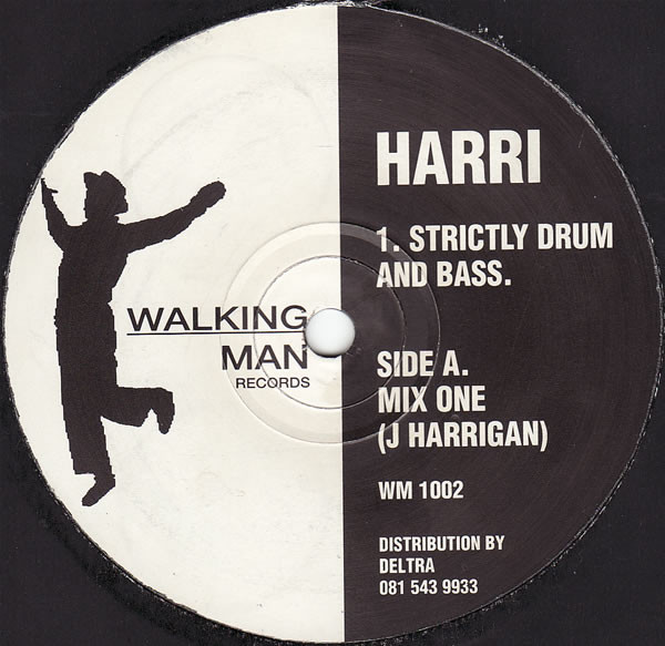 Harri - Strictly Drum And Bass | Walking Man Records (WM 1002) - main Harri - Strictly Drum And Bass | Walking Man Records (WM 1002) - main