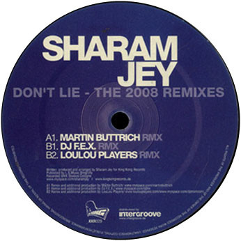 Sharam Jey - Classic Editions Vol. 2 - Don't Lie - The 2008 Remixes | King Kong Records (KING KONG 029) - 2