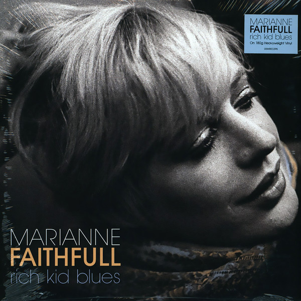Marianne Faithfull - Rich Kid Blues | Demon Records (DEMREC295) - main Marianne Faithfull - Rich Kid Blues | Demon Records (DEMREC295) - main