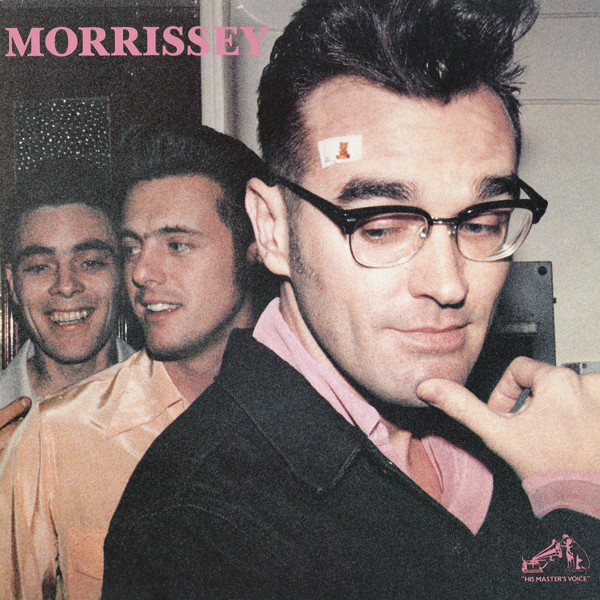 Morrissey - We Hate It When Our Friends Become Successful | His Master's Voice (12POP 1629) - main