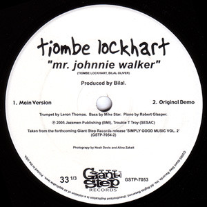 Tiombe Lockhart - Mr. Johnnie Walker | Giant Step Records (GSTP 7053-1)