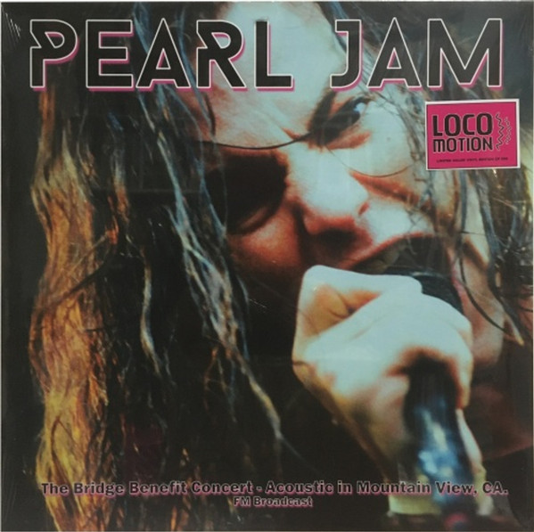 Pearl Jam - The Bridge Benefit Concert - Acoustic In Mountain View, CA FM Broadcast - LP | Locomotion (EVA007) - main