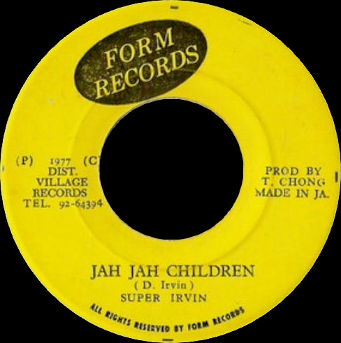 Super Irvin - Jah Jah Children | Form Records (none) - main