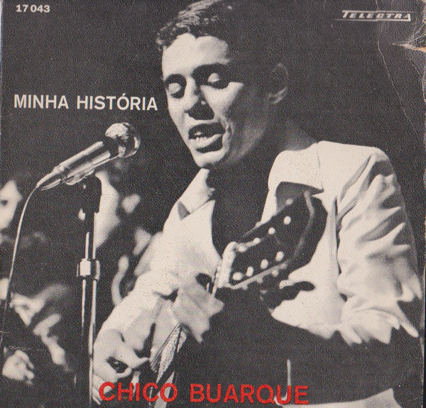 Chico Buarque - Minha História | Telectra (17 043) - main