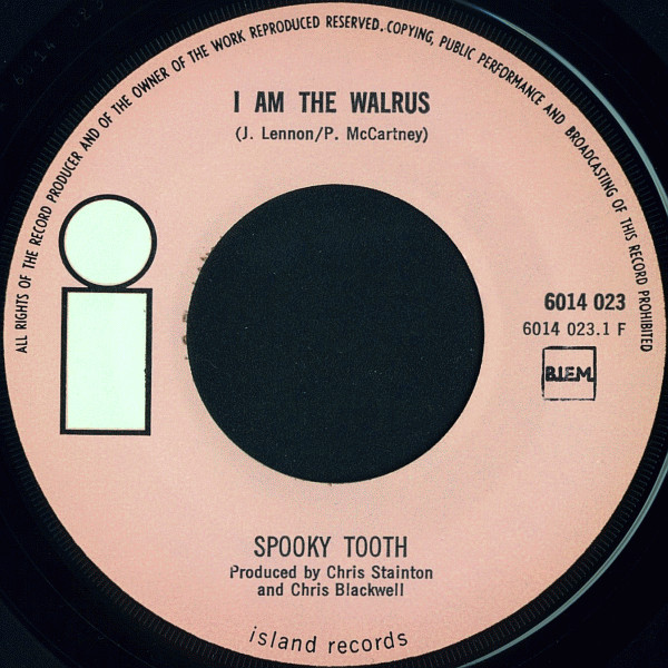 Spooky Tooth - I Am The Walrus | Island Records (6014 023) - 3